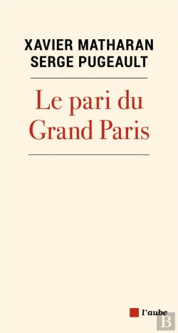 Bertrand.pt - Le Pari Du Grand Paris