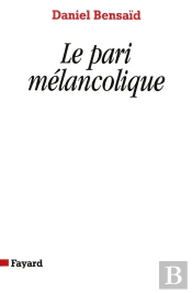 Le Pari Mélancolique