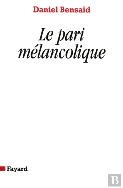 Bertrand.pt - Le Pari Mélancolique