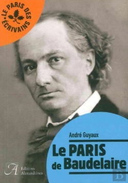 Bertrand.pt - Le Paris De Baudelaire