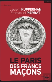 Le Paris Des Francs-Maçons