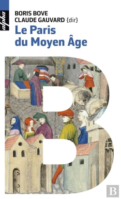 Bertrand.pt - Le Paris Du Moyen Age
