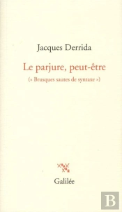 Le Parjure Peut Etre