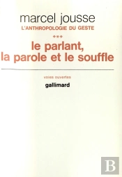 Le Parlant, La Parole Et Le Souffle