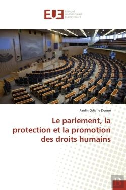 Bertrand.pt - Le Parlement, La Protection Et La Promotion Des Droits Humains