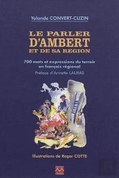 Le Parler D'Ambert Et De Sa Région T.1