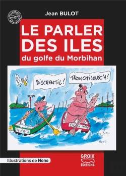 Bertrand.pt - Le Parler Des Îles Du Golfe Du Morbihan