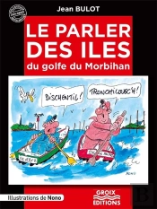 Le Parler Des Iles Du Golfe Du Morbihan