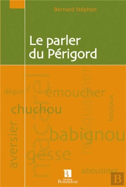 Bertrand.pt - Le Parler Du Perigord