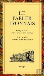 Le Parler Lyonnais