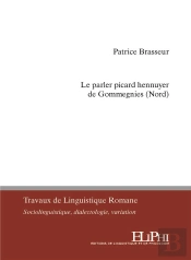 Le Parler Picard Hennuyer De Gommegnies (Nord)