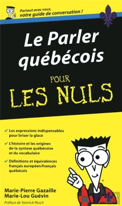 Bertrand.pt - Le Parler Québécois Pour Les Nuls