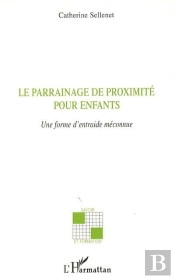 Le Parrainage De Proximité Pour Enfants ; Une Forme D'Entraide Méconnue