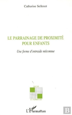 Bertrand.pt - Le Parrainage De Proximité Pour Enfants ; Une Forme D'Entraide Méconnue