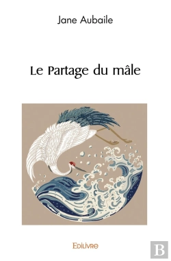 Bertrand.pt - Le Partage Du Mâle