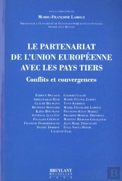 Bertrand.pt - Le Partenariat De L'Union Europeenne Avec Les Pays Tiers