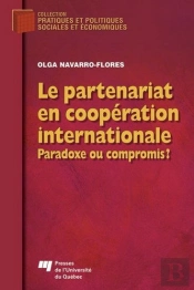 Le Partenariat En Coopération Internationale ; Paradoxe Ou Compromis ?