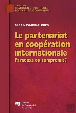 Bertrand.pt - Le Partenariat En Coopération Internationale ; Paradoxe Ou Compromis ?