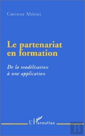 Le Partenariat En Formation ; De La Modélisation À Une Application
