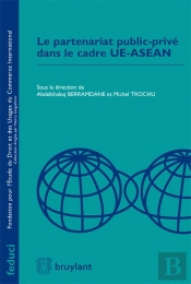 Le Partenariat Public-Privé Dans Le Cadre Ue-Asean