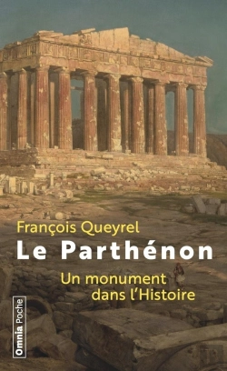 Bertrand.pt - Le Parthénon ; Un Monument Dans L'Histoire