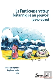 Le Parti Conservateur Britannique Au Pouvoir (2010-2020)