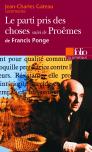Le Parti Pris Des Choses ; Poèmes De Francis Ponge