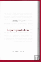 Le Parti-Pris Des Lieux