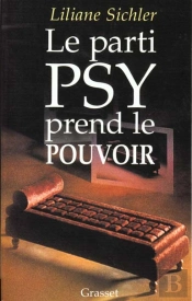 Le Parti Psy Prend Le Pouvoir