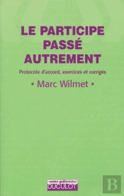 Le Participe Passe Autrement
