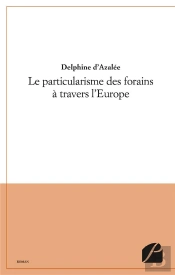 Le Particularisme Des Forains A Travers L'Europe