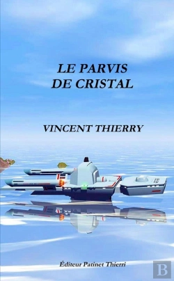Bertrand.pt - Le Parvis De Cristal