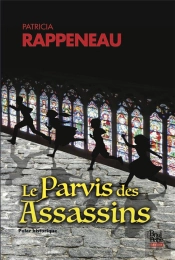 Le Parvis Des Assassins
