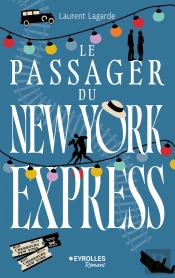 Le Passager Du New York Express