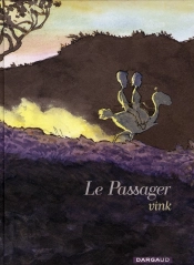Le Passager ; Intégrale