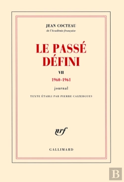 Bertrand.pt - Le Passé Défini Tome 7 ; Journal 1960-1961