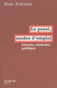 Le Passe, Mode D'Emploi
