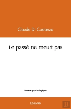 Bertrand.pt - Le Passé Ne Meurt Pas