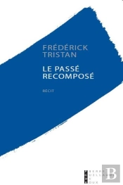 Le Passé Recomposé