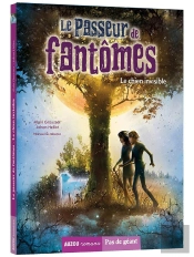 Le Passeur De Fantômes Tome 2 : Le Chien Invisible