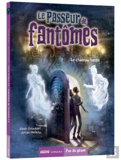 Bertrand.pt - Le Passeur De Fantômes Tome 3 : Le Château Hanté