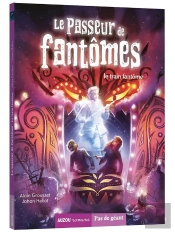 Le Passeur De Fantômes Tome 5 : Le Train Fantôme