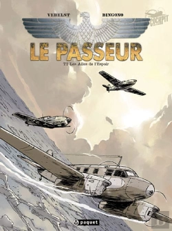 Bertrand.pt - Le Passeur T.2 ; Les Ailes De L'Espoir