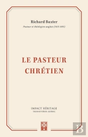 Le Pasteur Chrétien