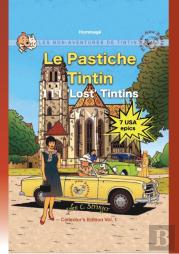 Le Pastiche Tintin, 111 'Lost' Tintins, Vol. 1
