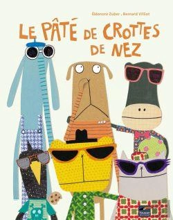 Bertrand.pt - Le Pâté De Crottes De Nez