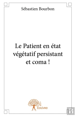 Bertrand.pt - Le Patient En État Végétatif Persistant Et Coma !