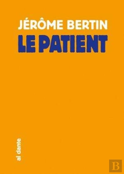 Bertrand.pt - Le Patient