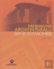 Le Patrimoine Architectural Bank Al-Maghrib