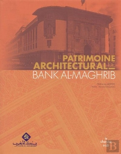 Bertrand.pt - Le Patrimoine Architectural Bank Al-Maghrib